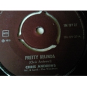 CHRIS ANDREWS 7´´ PRETTY BELINDA