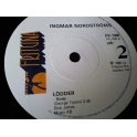 INGMAR NORDSTRÖMS 7´´LÖDDER