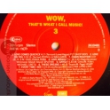 V/A  WOW,THET`S WHAT ICALL MUSIC!