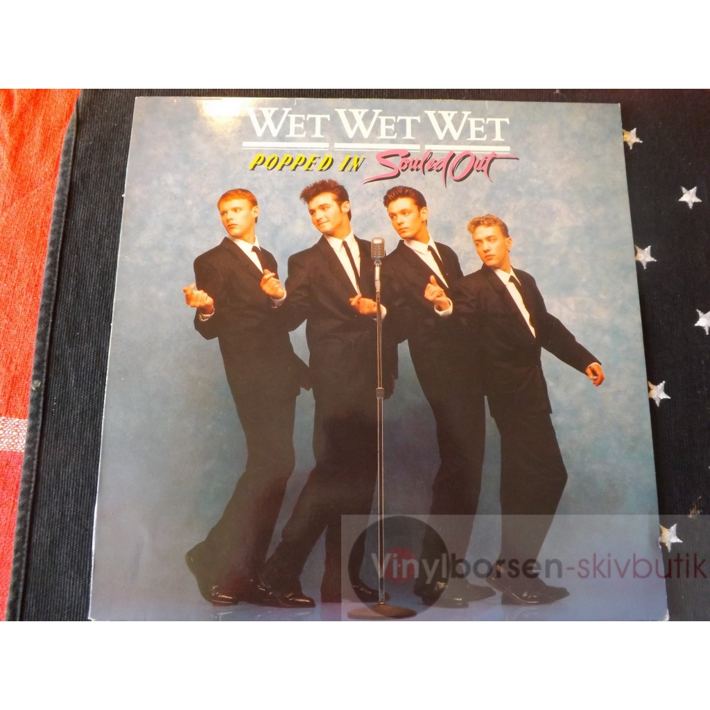 WET WET WET  