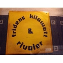 FRIDENS KILOWATT&RIVALER   