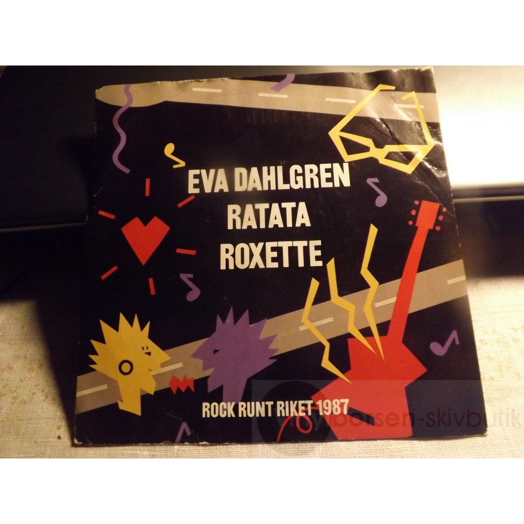 ROXETTE,E.DAHLGREN, RATATA    